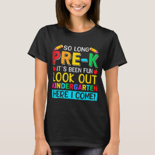 So lange Pre K Kindergarten hier Graduierte letzte T-Shirt