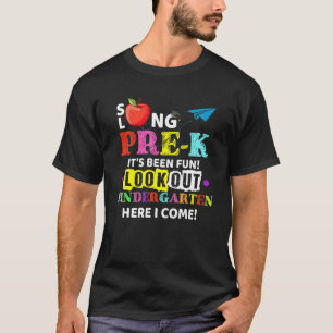 So lange Pre-K Kindergarten hier komme ich Funny G T-Shirt