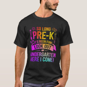So lange Pre-K schauen Kindergarten hier ich komme T-Shirt