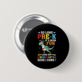 So lange vor der Schule Abschluss Kindergarten Er Button (Vorne & Hinten)
