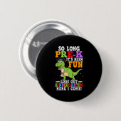 So lange vor der Schule Abschluss Kindergarten Er Button (Vorne & Hinten)