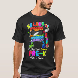 So lange Vorschule hier komme ich Pre K Dabbing Po T-Shirt