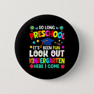 So lange Vorschullehrer Abschluss Lehrerin Kind Button