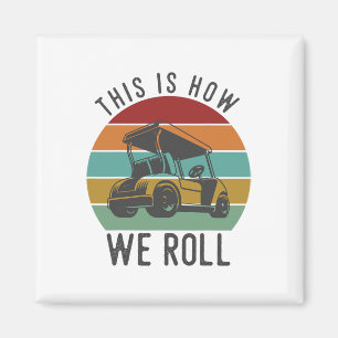 So laufen wir Golfcart Lustige Golfer Spieler Magnet