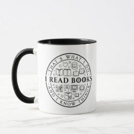 So lese ich Bücher und ich weiß Dinge Tasse