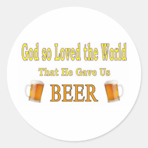 So liebte Gott die Welt Runder Aufkleber
