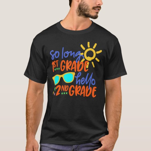 So Long 1. Klasse Hallo 2. Klasse Lehrer Student T-Shirt (Vorderseite)