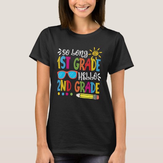 So Long 1. Klasse Hallo 2. Klasse Lehrer Student T-Shirt (Vorderseite)