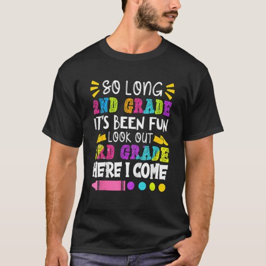 So Long 2nd Grade Hello 3rd Grade Grade Gra T-Shirt (Vorderseite)