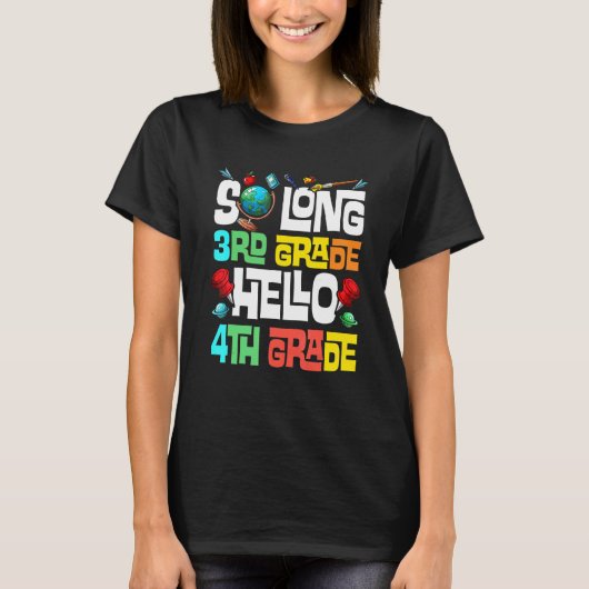 So Long 3. Klasse Hallo 4. Klasse Kindergarten Gra T-Shirt (Vorderseite)