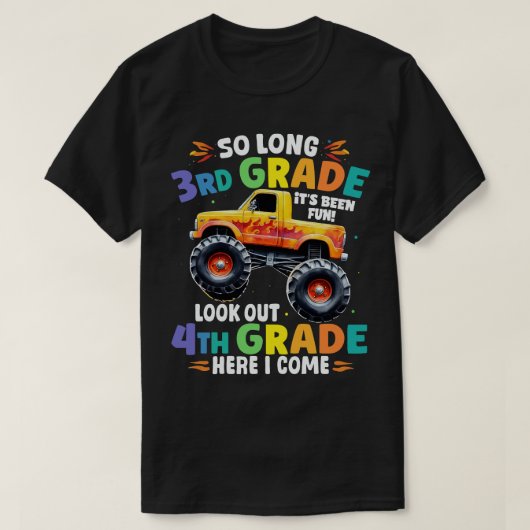 So Long 3rd Grade Abschluss Monster Truck T-Shirt (Design vorne)