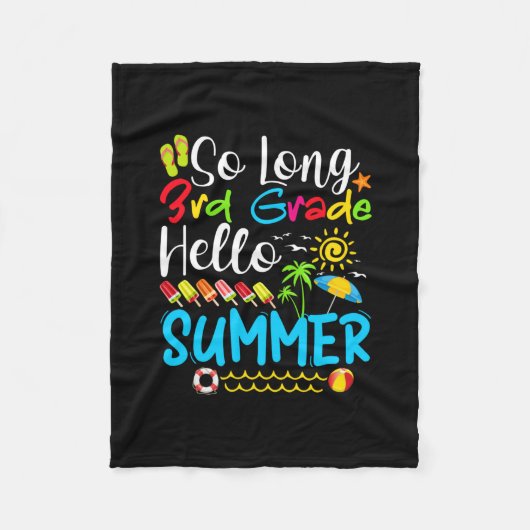 So Long 3rd Grade Hello Summer Last Day Of School. Fleecedecke (Vorderseite)