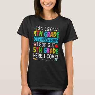 So Long 4. Klasse Ausblick 5. Klasse Erster Tag T-Shirt