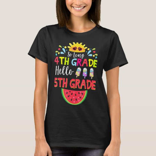 So Long 4. Klasse Hallo 5. Klasse Lehrer Student T-Shirt (Vorderseite)
