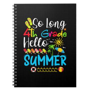 So Long 4. Klasse Hallo Sommer Letzter Schultag. Notizblock
