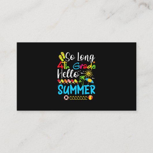 So Long 4th Grade Hello Summer Last Day Of School. Visitenkarte (Vorderseite)