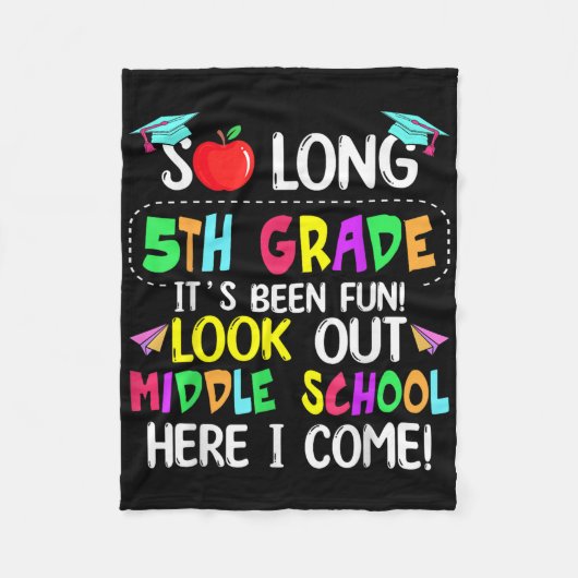 So Long 5. Grade Abschluss Mittelschule hier I Fleecedecke (Vorderseite)