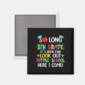So Long 5. Grade Abschluss Mittelschule hier I Magnet (Vorderseite/Rückseite)