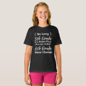 So Long 5. Klasse - Ausblick 6. Klasse T-Shirt (Vorne ganz)