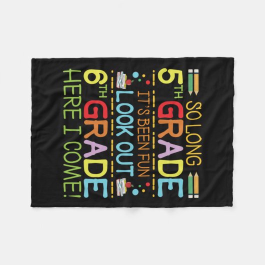 So Long 5th Grade - sehen Sie sich 6th Grade ! Fleecedecke (Vorderseite (Horizontal))