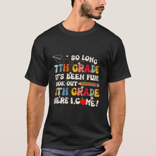 So Long 7. Klasse 8. Klasse Absolvent Letzter Schu T-Shirt (Vorderseite)