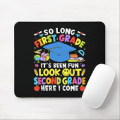 So Long Abschied aus der ersten Klasse, Abschluss Mousepad (Mit Mouse)