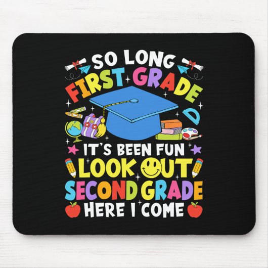So Long Abschied aus der ersten Klasse, Abschluss Mousepad (Vorne)