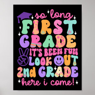 So Long First Grade Abschluss 2nd Grade Hier komme Poster