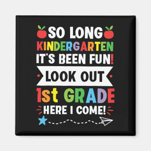 So Long Kindergarten 1. Klasse Hier komme ich Grad Magnet