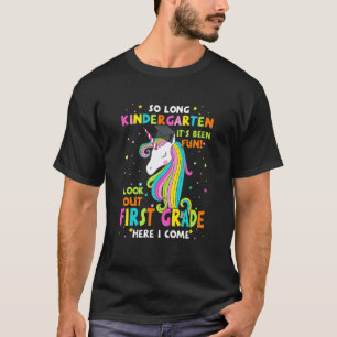 So Long Kindergarten 1. Klasse Hier komme ich Grad T-Shirt