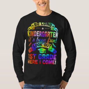 So Long Kindergarten 1. Klasse Hier komme ich Grad T-Shirt