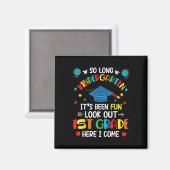 So Long Kindergarten Abschluss 1. Klasse Kinder Ju Magnet (Vorderseite/Rückseite)