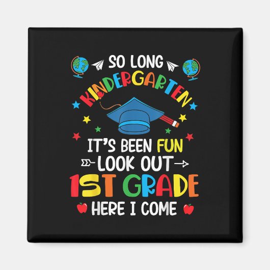 So Long Kindergarten Abschluss 1. Klasse Kinder Ju Magnet (Vorne)