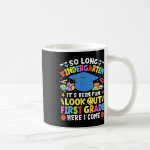 So Long Kindergarten Abschluss Erste Klasse hier I Kaffeetasse