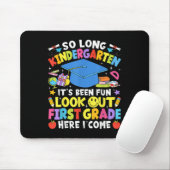So Long Kindergarten Abschluss Erste Klasse hier I Mousepad (Mit Mouse)