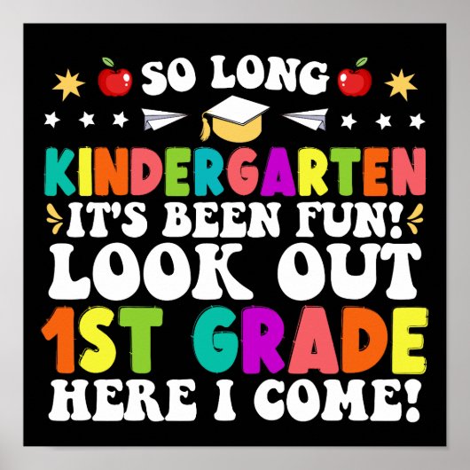 So Long Kindergarten Ausblick 1. Grad Funny Grad Poster (Vorne)