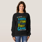 So Long Kindergarten erste Klasse hier ich kommen Sweatshirt (Vorne ganz)