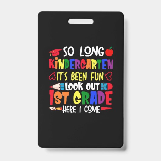 So Long Kindergarten Erste Klasse Lehrer Ausweis (Vorderseite)