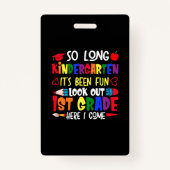 So Long Kindergarten Erste Klasse Lehrer Ausweis (Vorderseite)