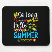 So Long Kindergarten Grad Hallo Sommer Mousepad (Vorne)