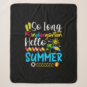 So Long Kindergarten Grad Hallo Sommer Sherpadecke