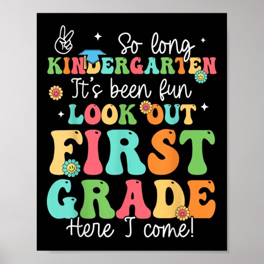 So Long Kindergarten Graduate 1. Klasse hier bin i Poster (Vorne)