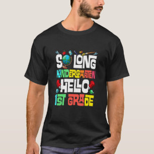 So Long Kindergarten Hallo 1. Klasse Kindergarten T-Shirt