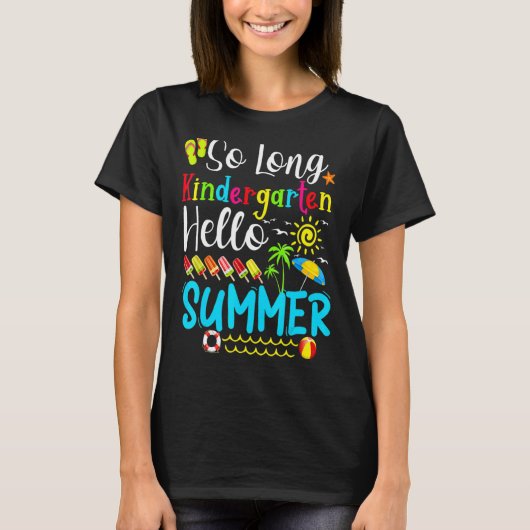 So Long Kindergarten Hallo Sommerlehrer Student T-Shirt (Vorderseite)