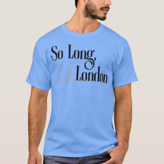 So Long London TShirt 5