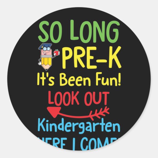 So Long PRE K It's Been Graduation Runder Aufkleber (Vorderseite)