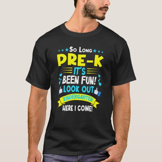 So Long Pre K Kindergarten Graduation Last Day Of  T-Shirt (Vorderseite)