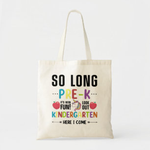 So Long Pre-K Kindergarten, jetzt komme ich Pre-k Tragetasche