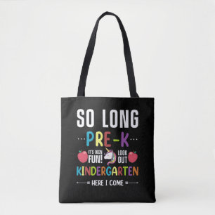 So Long Pre-K Kindergarten, jetzt komme ich Vorkin Tasche