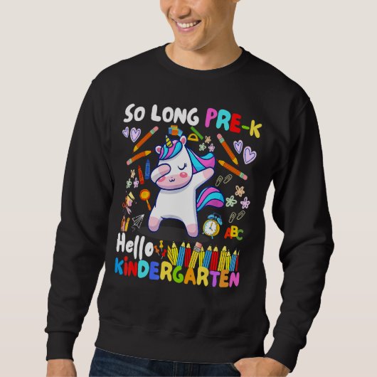 So Long Preschool Hallo Kindergarten Lehrer Sweatshirt (Vorderseite)